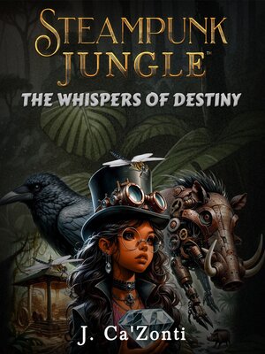 cover image of Steampunk Jungle